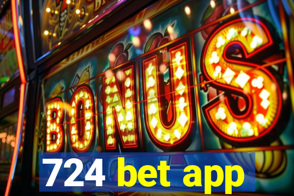 724 bet app